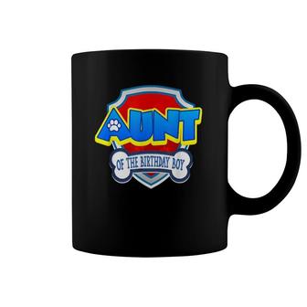 Aunt Of The Birthday Boy Mom Patrol Gifts Coffee Mug | Mazezy