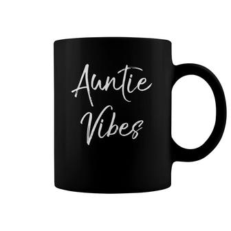 Auntie Vibes Cool Cute Aunt Fun Auntie Coffee Mug | Mazezy