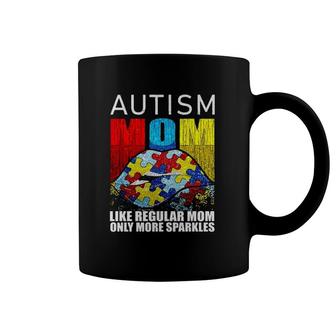 Autism Mom Like Regular Mom Only More Sparkles Coffee Mug | Mazezy