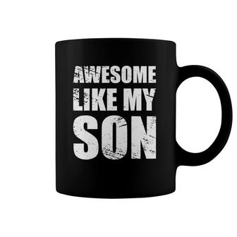 Awesome Like My Sons Parents' Day Gift Coffee Mug | Mazezy