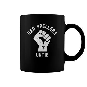 Bad Spellers Untie Funny Unite Fist Cool Nerd Sarcastic Gift Coffee Mug | Mazezy