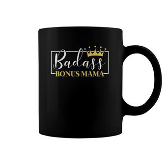 Badass Bonus Mama Crown Cute Mother's Day Stepmom Step Mom Coffee Mug | Mazezy
