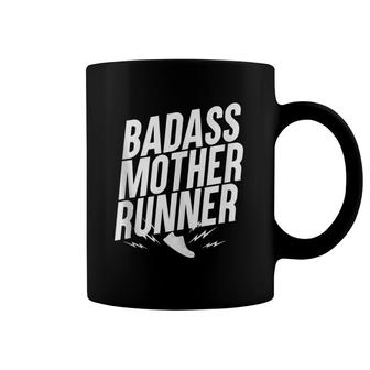 Badass Mother Runner, Mothers Who Love To Run Coffee Mug | Mazezy UK