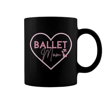 Ballet Mom Dance Mom Coffee Mug | Mazezy