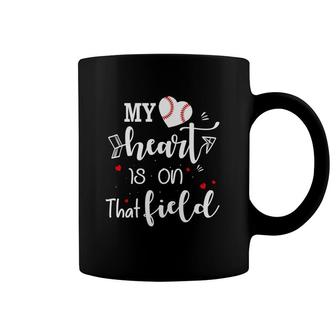 Baseball Mom My Heart Is On That Field Coffee Mug | Mazezy