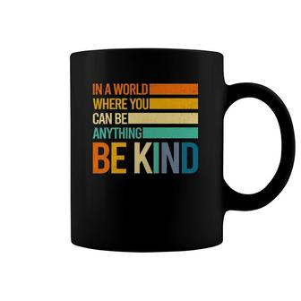 Be Kind Inspirational Positive Vibes Kindness Positive Quote Coffee Mug | Mazezy