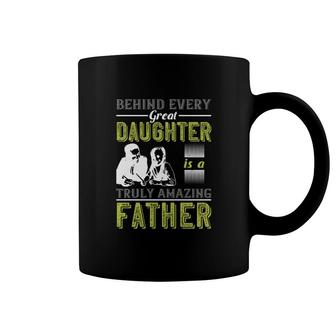 Behind Every Great Daughter Is 2 Coffee Mug | Mazezy