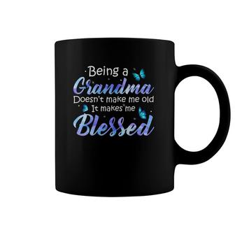 Being A Grandma Doesn't Make Me Old Blessed Grandmother Family Butterflies Coffee Mug | Mazezy