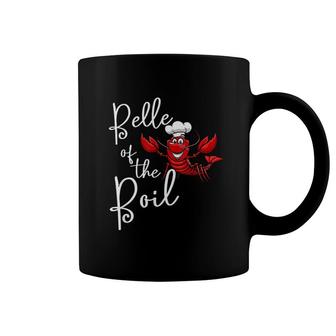 Belle Of The Boil Seafood Boil Party Crawfish Lobster Coffee Mug | Mazezy