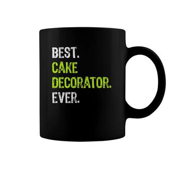 Best Cake Decorator Ever Coffee Mug | Mazezy