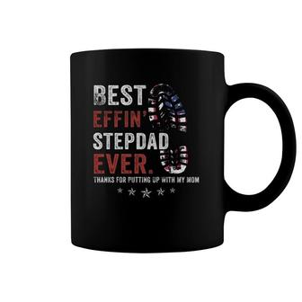 Best Effin’ Step Dad Ever Thanks For Putting Up With My Mom Coffee Mug | Mazezy