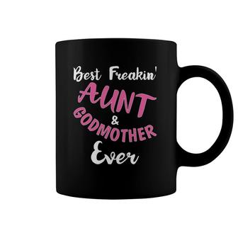 Best Freakin Aunt & Godmother Ever Funny Gift Auntie Coffee Mug | Mazezy