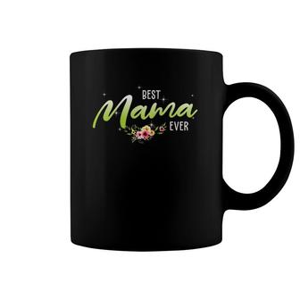 Best Mama Ever Cute Flowers Mom Mother's Day Gifts Raglan Baseball Tee Coffee Mug | Mazezy CA