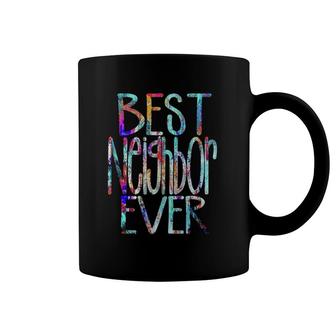 Best Neighbor Ever Colorful Neighbors Coffee Mug | Mazezy AU