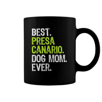 Best Presa Canario Dog Mom Ever Dog Lovers Coffee Mug | Mazezy