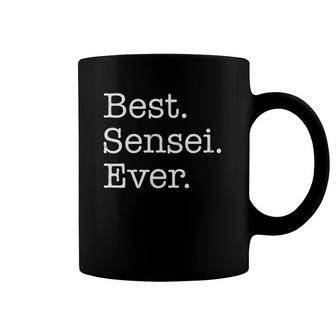 Best Sensei Ever Martial Arts Teacher Coffee Mug | Mazezy