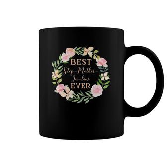 Best Step Mother In Law Ever Step Mom Step Mother-In-Law Coffee Mug | Mazezy