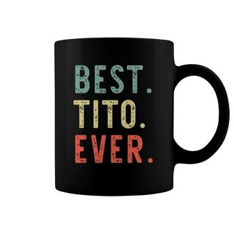 Best Tito Ever Cool Funny Vintage Father's Day Gift Coffee Mug | Mazezy