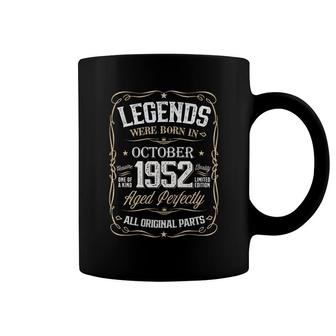 Birthday Awesome Legends Were Born In 1952 October Coffee Mug - Seseable