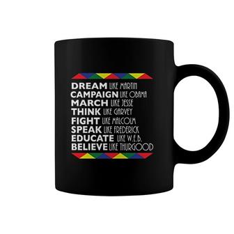 Black History Month Dream Like Martin Coffee Mug | Mazezy