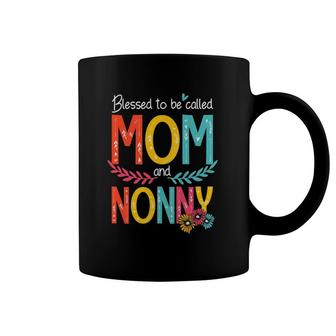 Blessed To Be Called Mom And Nonny Floral Mother’S Day 2021 Ver2 Coffee Mug | Mazezy