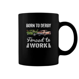 Born To Derby Forced To Work Coffee Mug | Mazezy