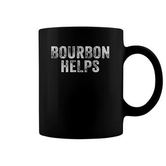 Bourbon Helps Funny Drinking Old Fashioned Distressed Retro Coffee Mug | Mazezy