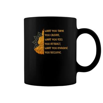 Buddha Quotes Mandala What You Think You Create Coffee Mug | Mazezy