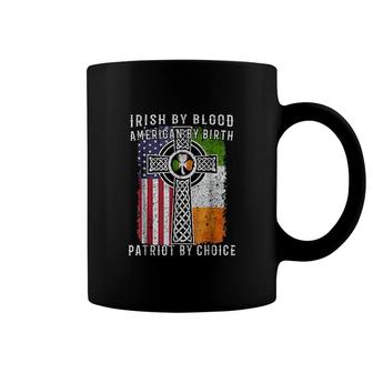 By Blood American By Birth Patriot By Choice Coffee Mug | Mazezy