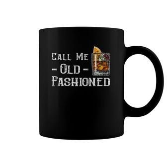 Call Me Old Fashioned Vintage Whiskey Lover Gift Coffee Mug | Mazezy