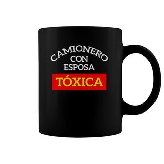 Camioneros Usa Camionero Con Esposa Toxica Funny Coffee Mug | Mazezy