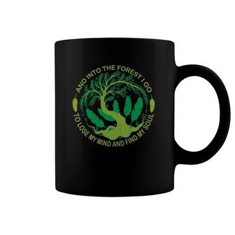 Camping Adventure Nature Lover And Into The Forest I Go Coffee Mug | Mazezy
