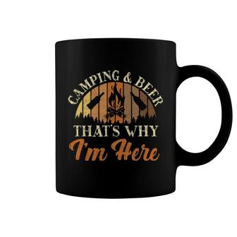 Camping Tent Drunk Retro Vintage Beer That's Why I'm Here Coffee Mug | Mazezy