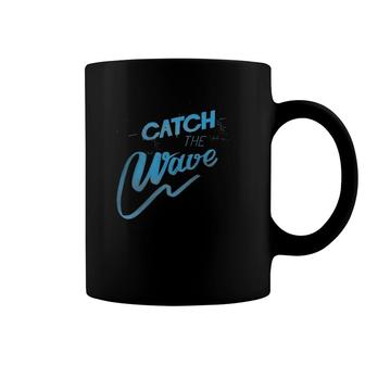Catch The Wave Surfing Men Women Coffee Mug | Mazezy