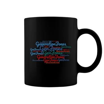 Celebrate Generation Jones Coffee Mug | Mazezy