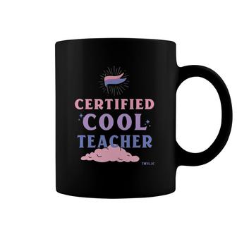 Certified Cool Teacher Appreciation Gift Preschool Teacher Coffee Mug | Mazezy