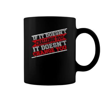 Challenge Yourself Motivational Quote Exercise Fitness Gym Coffee Mug | Mazezy