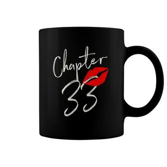 Chapter 33 Years 33Rd Happy Birthday Lips Girls Coffee Mug | Mazezy