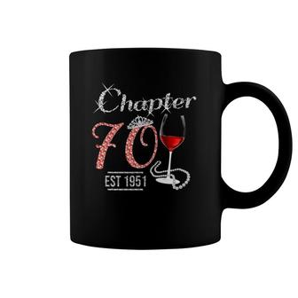 Chapter 70 Years Est 1951 70Th Birthday Wine Pink Crown Coffee Mug | Mazezy