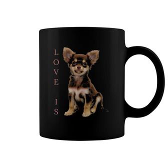 Chihuahua Dog Mom Dad Tee Love Pet Puppy Chihuahua Coffee Mug | Mazezy