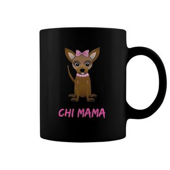 Chihuahua Mama Chi Mama Chihuahua Lover Coffee Mug | Mazezy