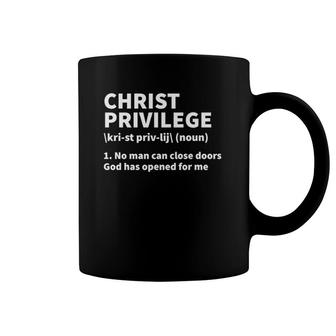Christ Privilege Definition Jesus Christian Faith Coffee Mug | Mazezy AU