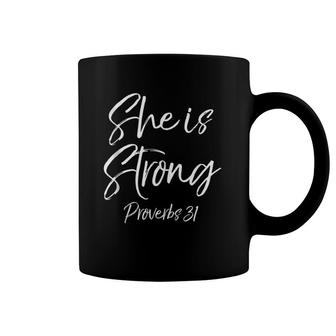 Christian Mothers Day Gift For Mom She Is Strong Proverbs 31 Ver2 Coffee Mug | Mazezy