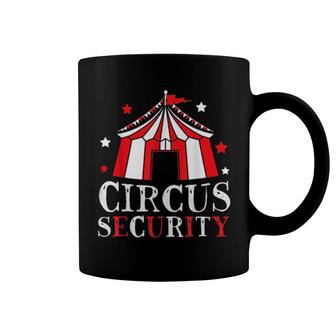 Circus Security Circus Event Staff Carnival Ringmaster Coffee Mug | Mazezy