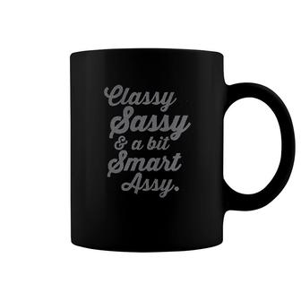 Classy Sassy And A Bit Smart Coffee Mug | Mazezy