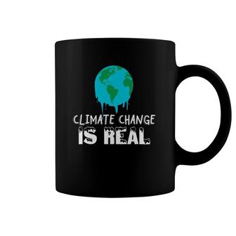 Climate Change Is Real Global Warming Coffee Mug | Mazezy