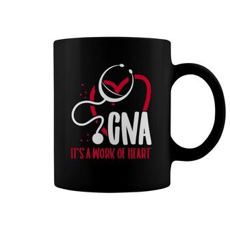 Cna It's A Work Of Heart Certified Nursing Assistant Nurse Coffee Mug | Mazezy