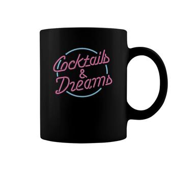 Cocktails And Dreams Coffee Mug | Mazezy