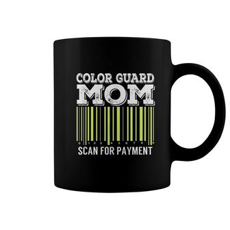 Color Guard Mom Scan For Payment Coffee Mug | Mazezy