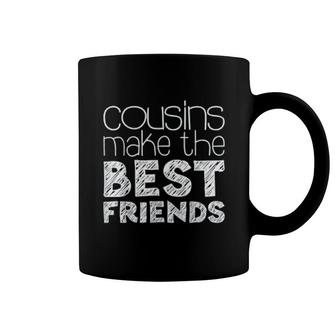 Cousins Make The Best Friends Coffee Mug | Mazezy